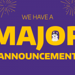 We have a major annoucement
