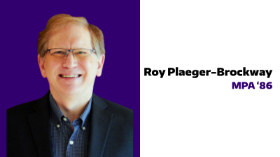 Roy Plaeger-Brockway, MPA ‘86,